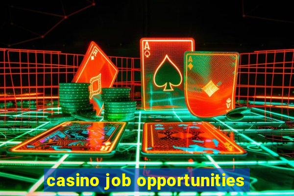 casino job opportunities