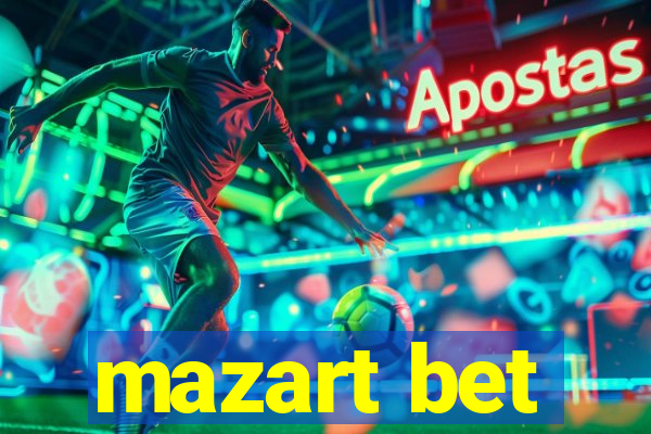 mazart bet