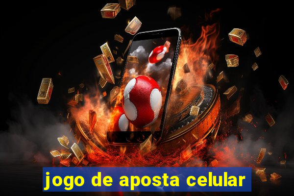 jogo de aposta celular