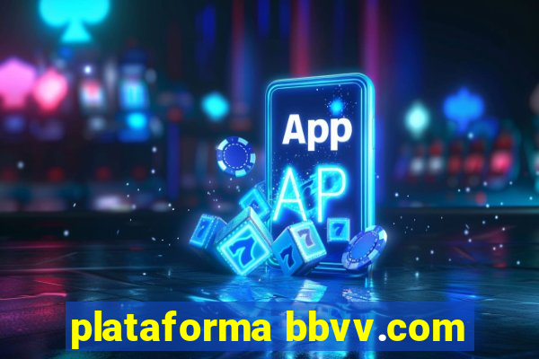 plataforma bbvv.com