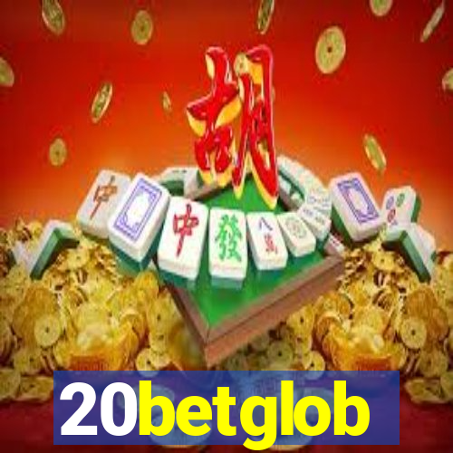 20betglob