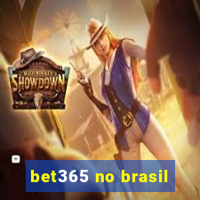 bet365 no brasil