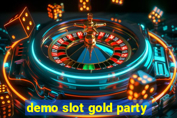 demo slot gold party