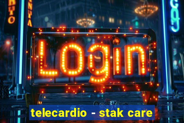 telecardio - stak care