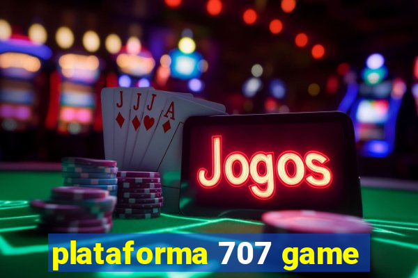 plataforma 707 game