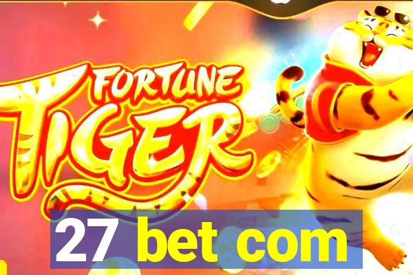 27 bet com