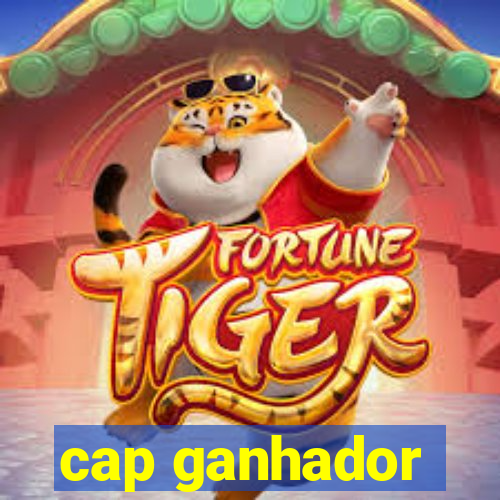 cap ganhador