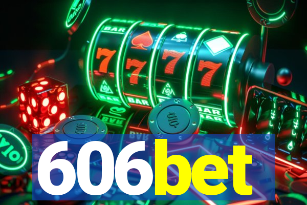 606bet