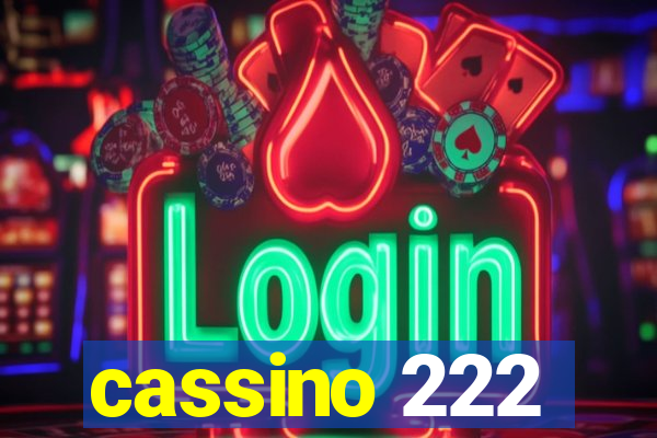 cassino 222