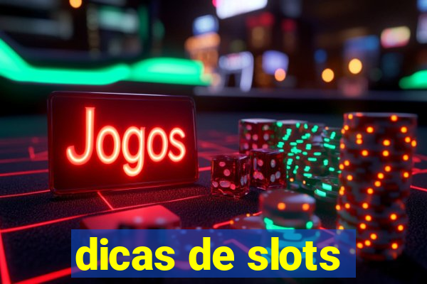 dicas de slots