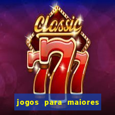 jogos para maiores de 18