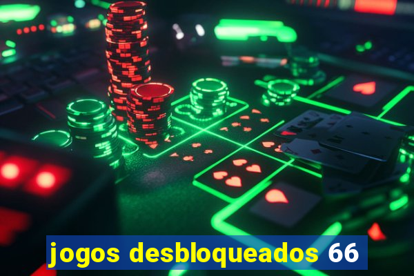 jogos desbloqueados 66