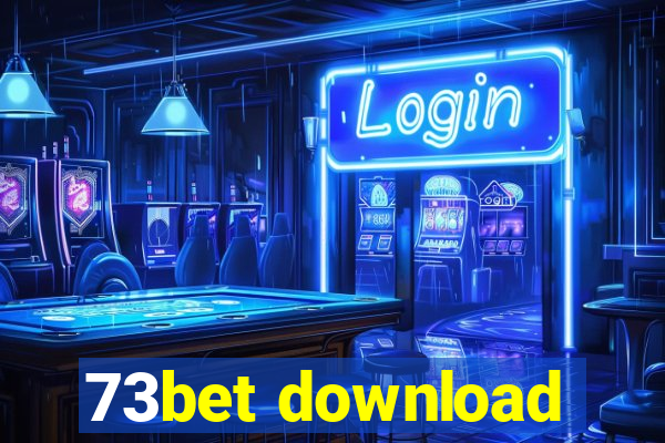 73bet download