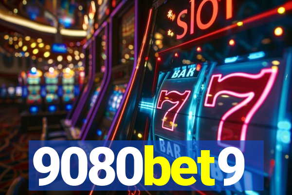 9080bet9