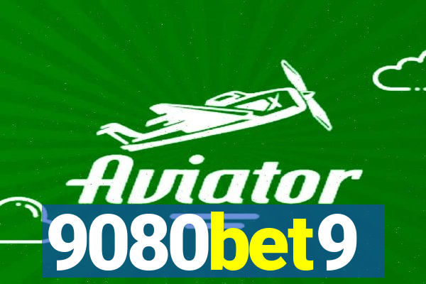 9080bet9