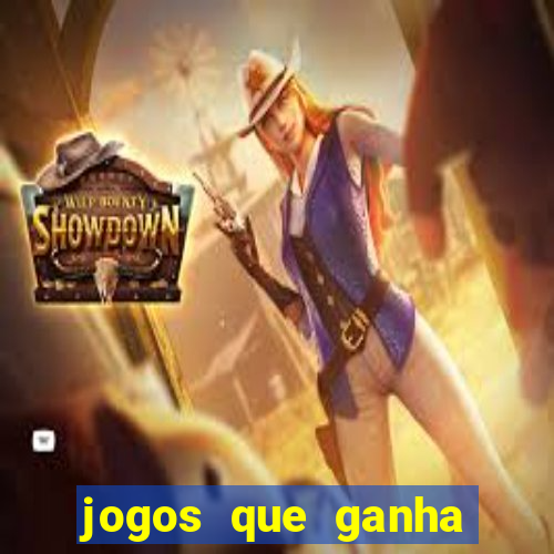 jogos que ganha dinheiro de verdade sem pagar nada