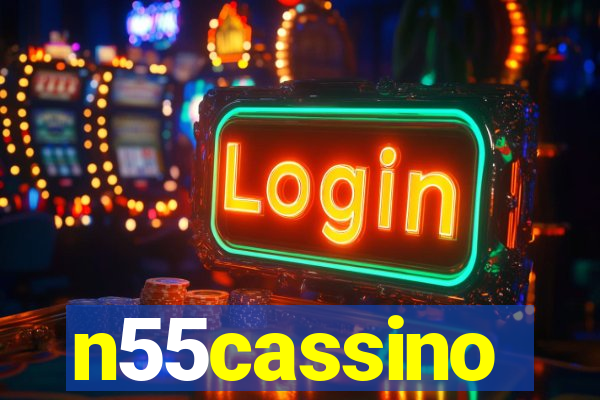 n55cassino