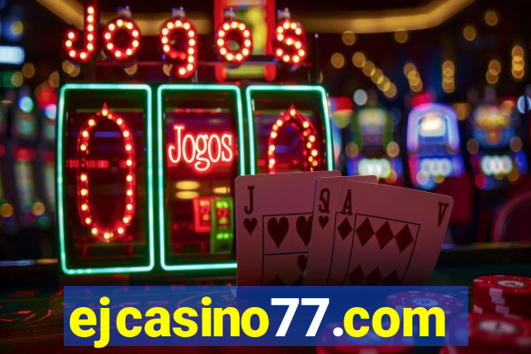 ejcasino77.com