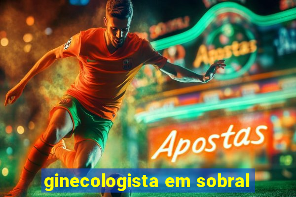 ginecologista em sobral