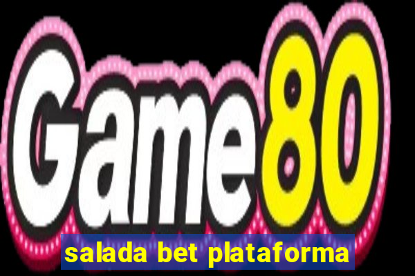 salada bet plataforma