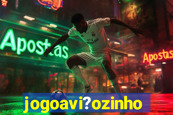 jogoavi?ozinho