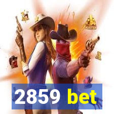 2859 bet