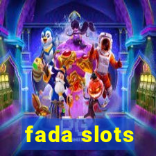 fada slots