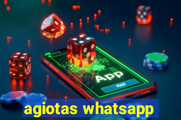 agiotas whatsapp