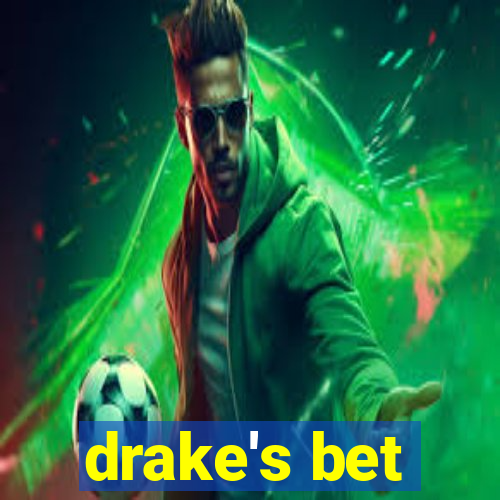 drake's bet