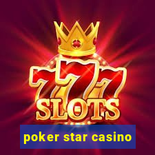 poker star casino