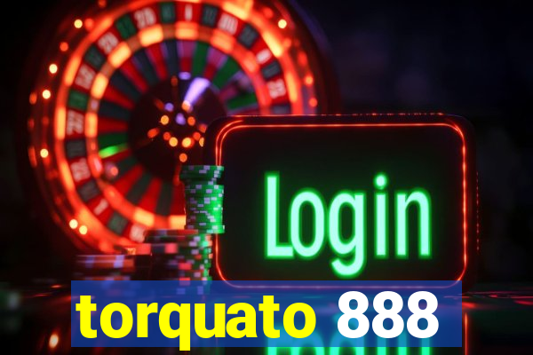 torquato 888