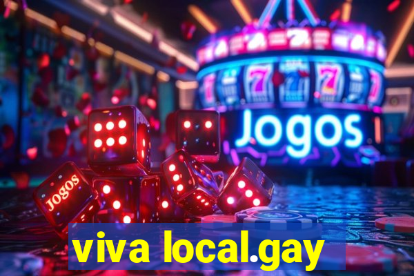 viva local.gay