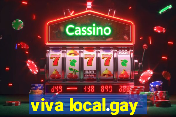 viva local.gay