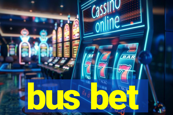 bus bet