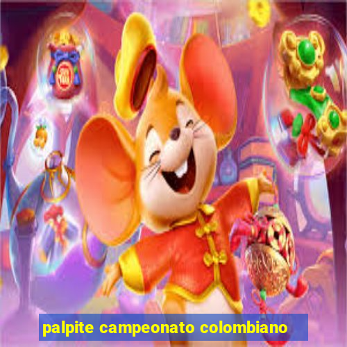 palpite campeonato colombiano