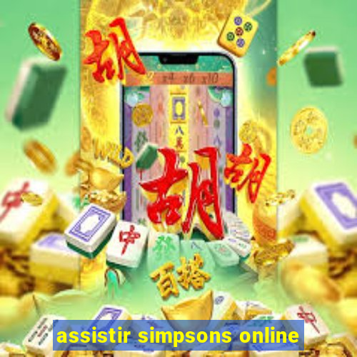 assistir simpsons online