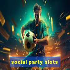 social party slots