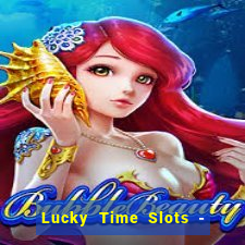 Lucky Time Slots - Cazino 777