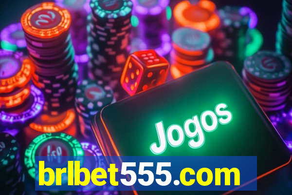 brlbet555.com