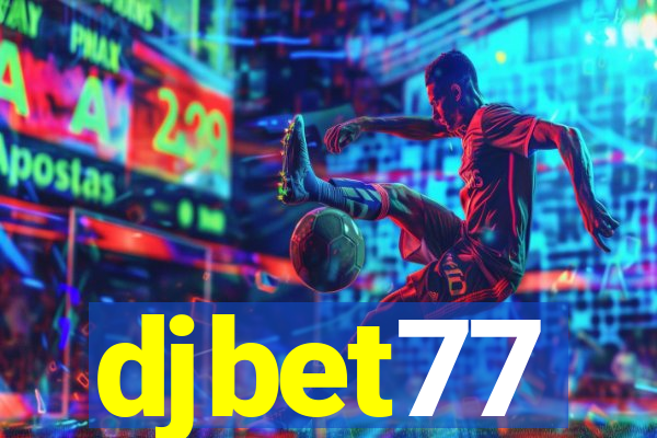 djbet77