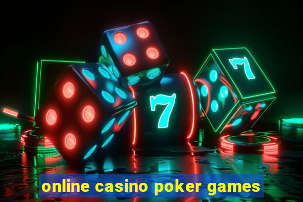 online casino poker games