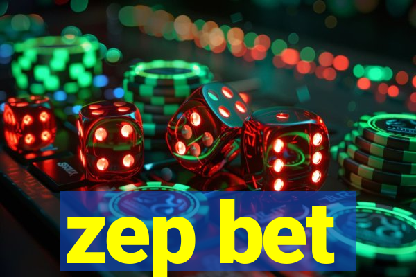 zep bet