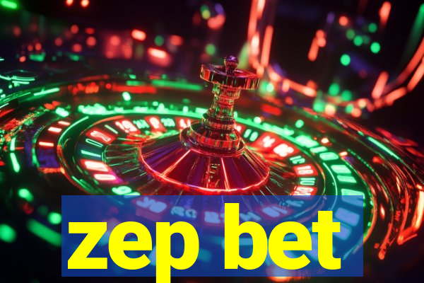 zep bet