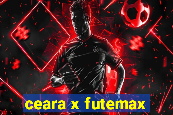 ceara x futemax