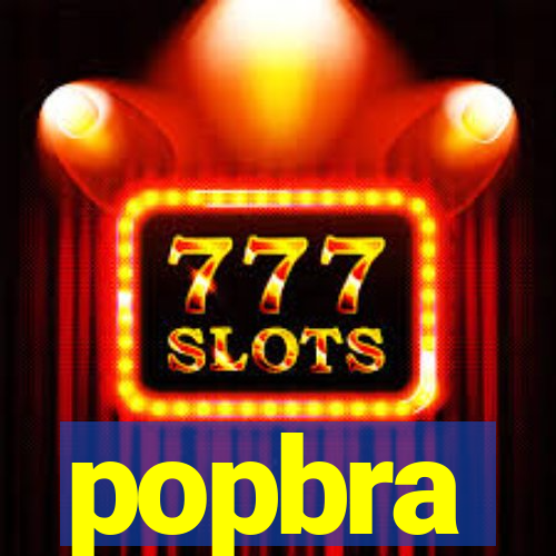 popbra