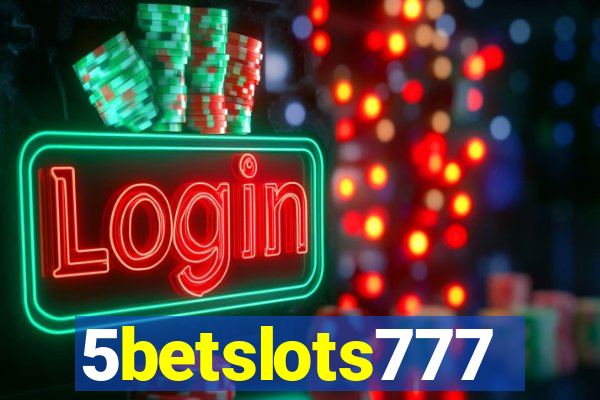 5betslots777