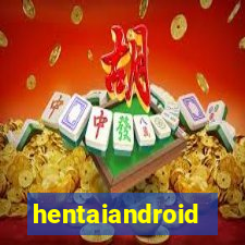 hentaiandroid