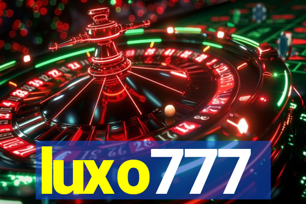 luxo777