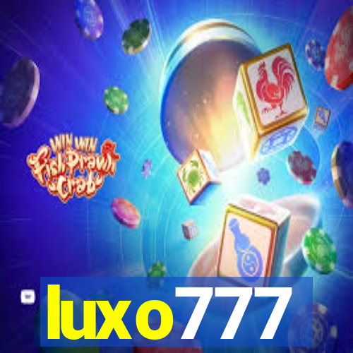 luxo777