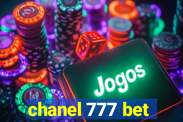 chanel 777 bet